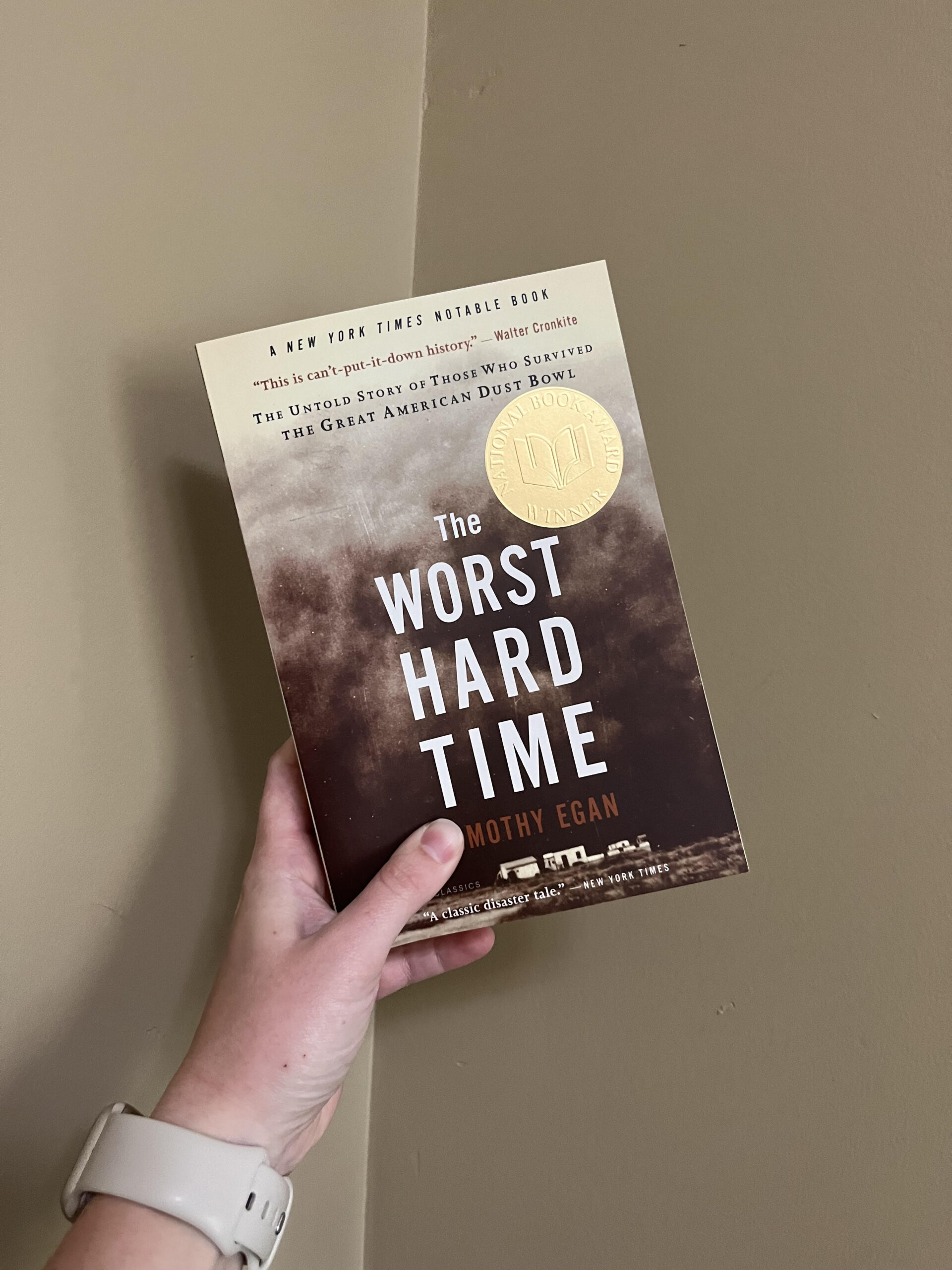 The Worst Hard Time